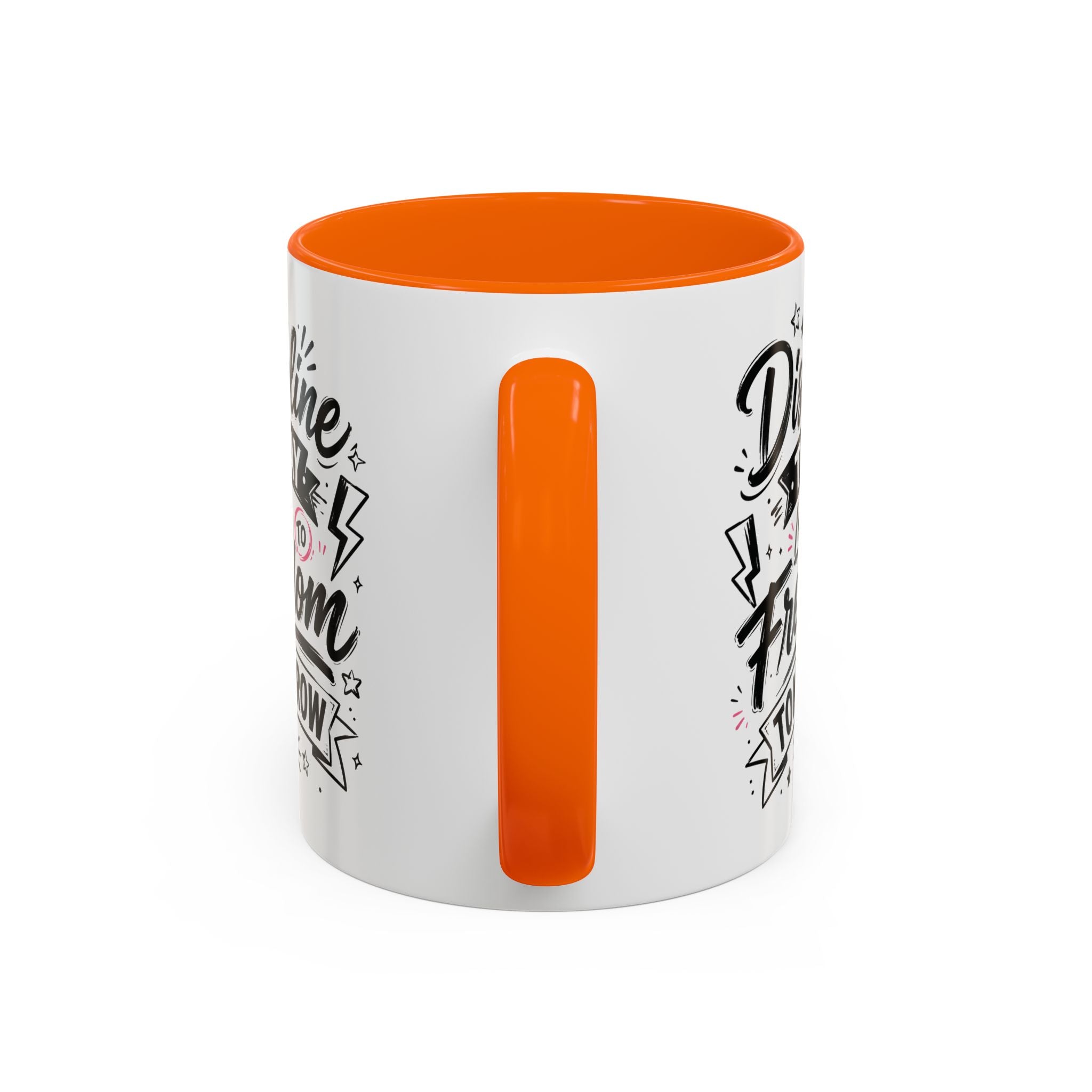 Discipline Today Leads to Freedom Tomorrow Accent Coffee Mug — Motivational Inspirational Quote