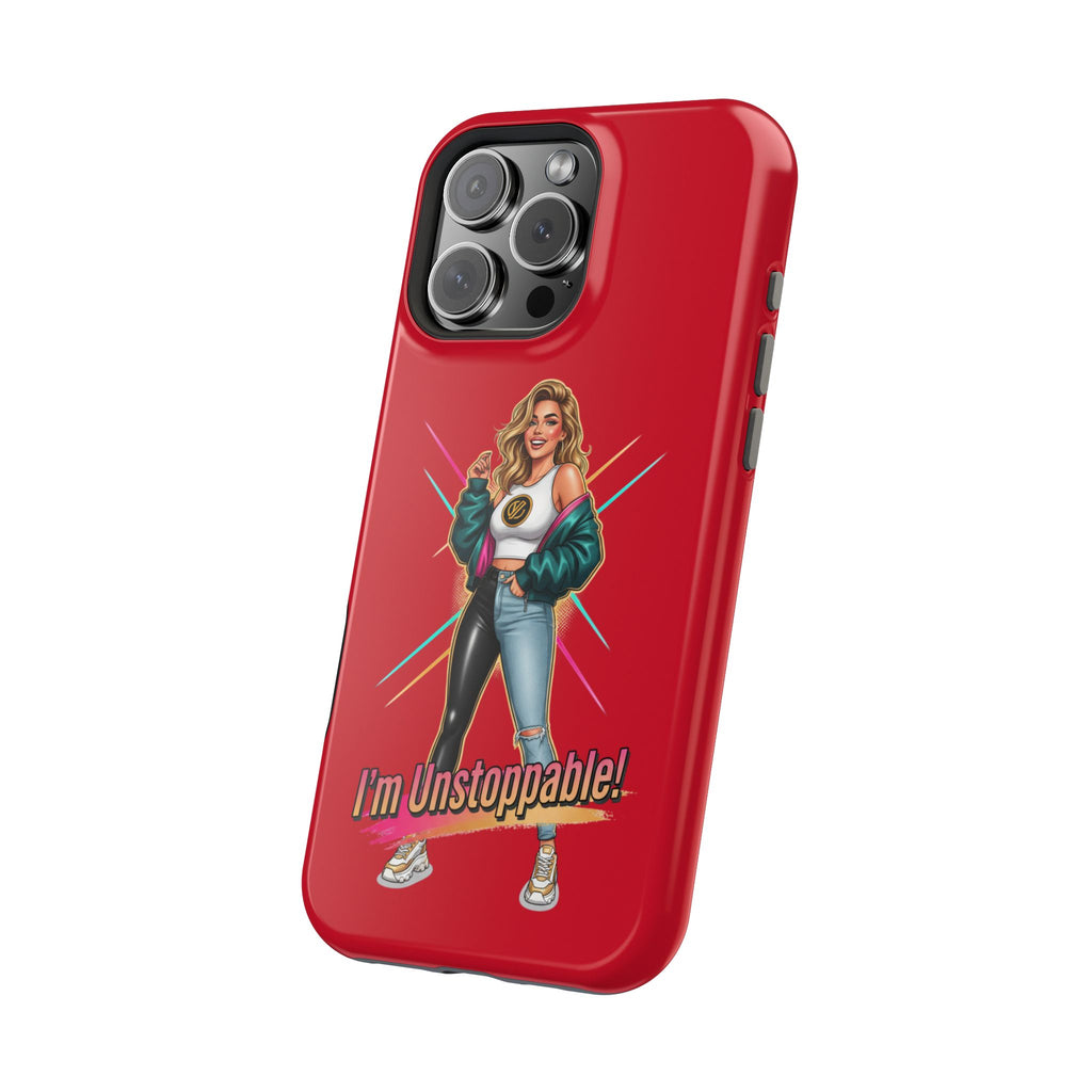 I'm Unstoppable Phone Case — Magnetic Impact-Resistant Protective Case