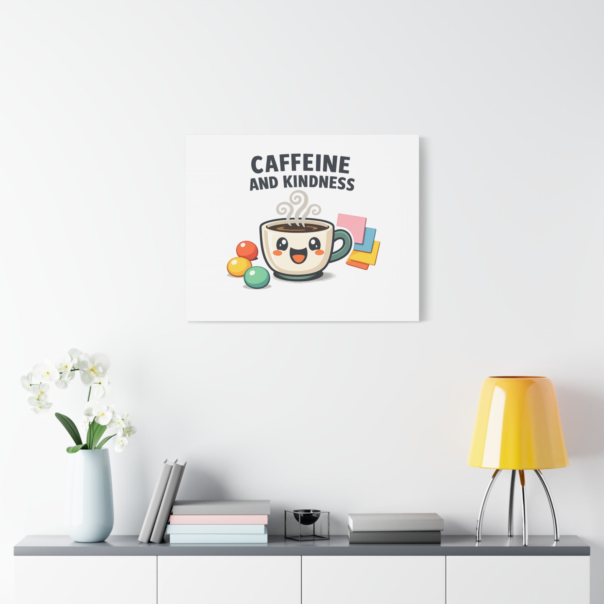 Caffeine and Kindness Canvas | Office Humor, Coffee Fuel Wall Art