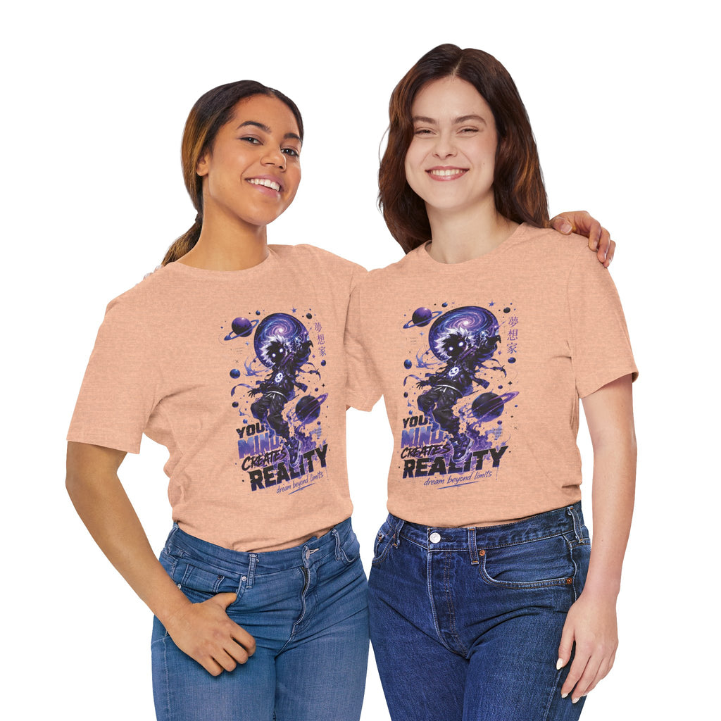 Astronaut Galaxy Tee — "Your Mind Creates Reality" Space Graphic T-Shirt