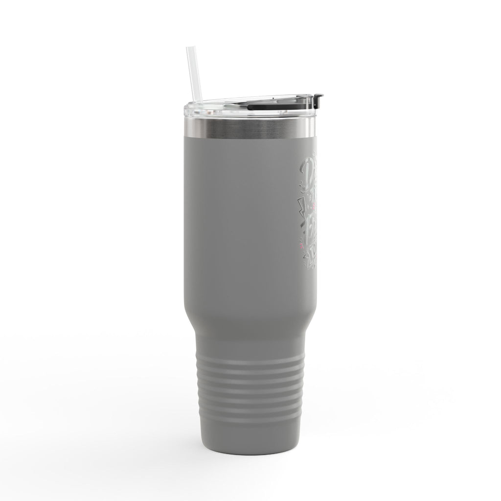 Discipline Today Leads to Freedom Tomorrow 40oz Travel Mug