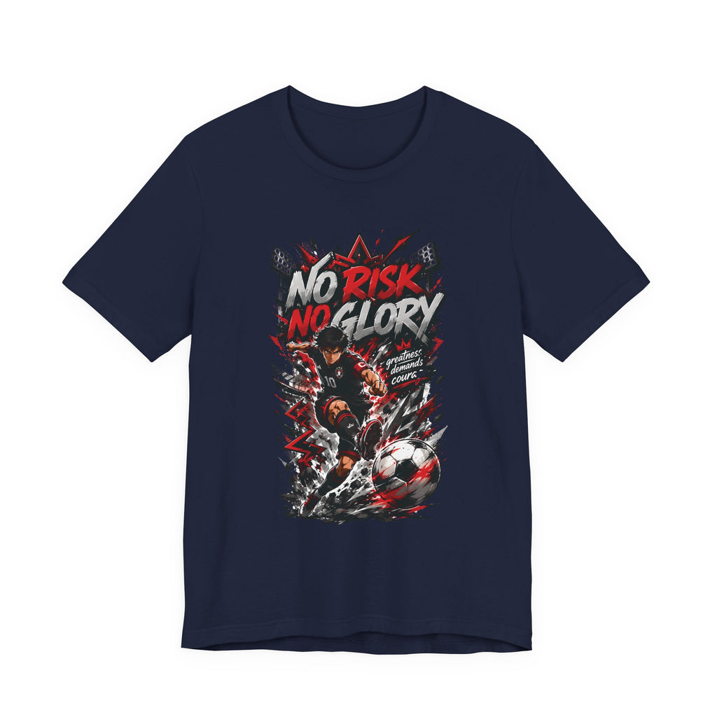 No Risk No Glory Soccer T-Shirt — Dynamic Football Player Graphic Tee