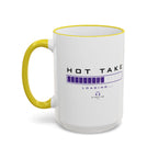 Hot Take Loading Mug — Funny Progress Bar Accent Rim & Handle Tea Coffee Cup