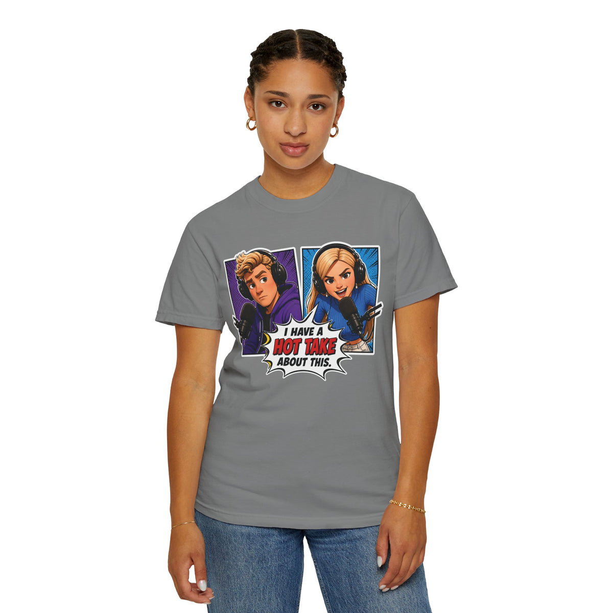 Hot Take Central I Have a Hot Take About This Podcast T Shirt