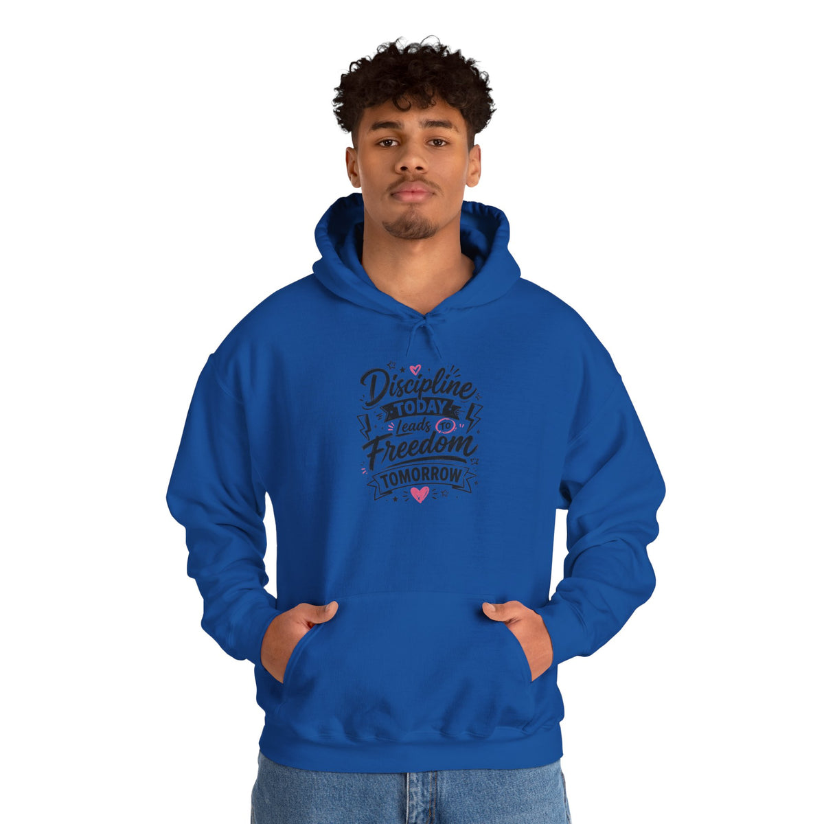 Discipline Today Leads to Freedom Tomorrow Hoodie