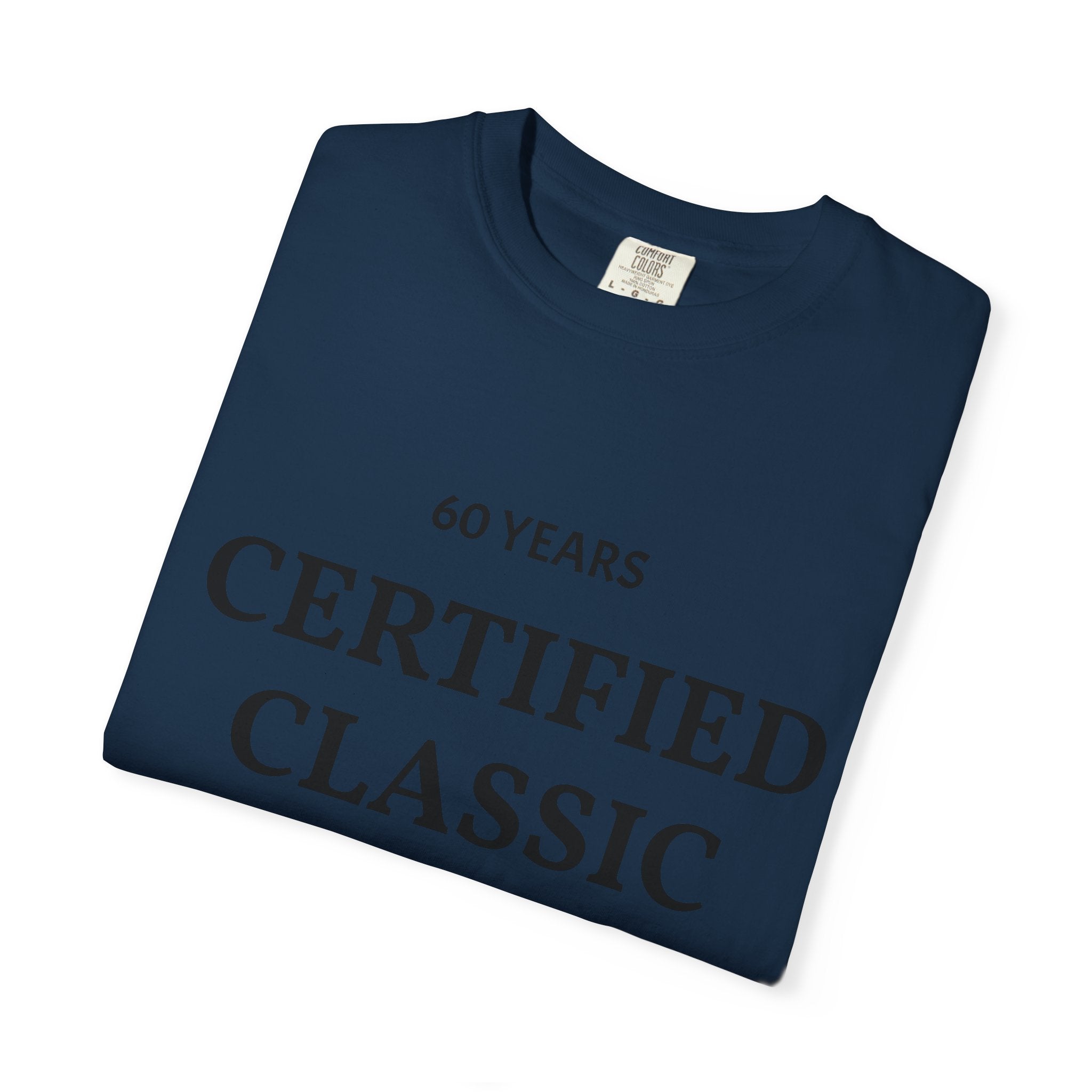 Certified Classic 60 Years T-Shirt