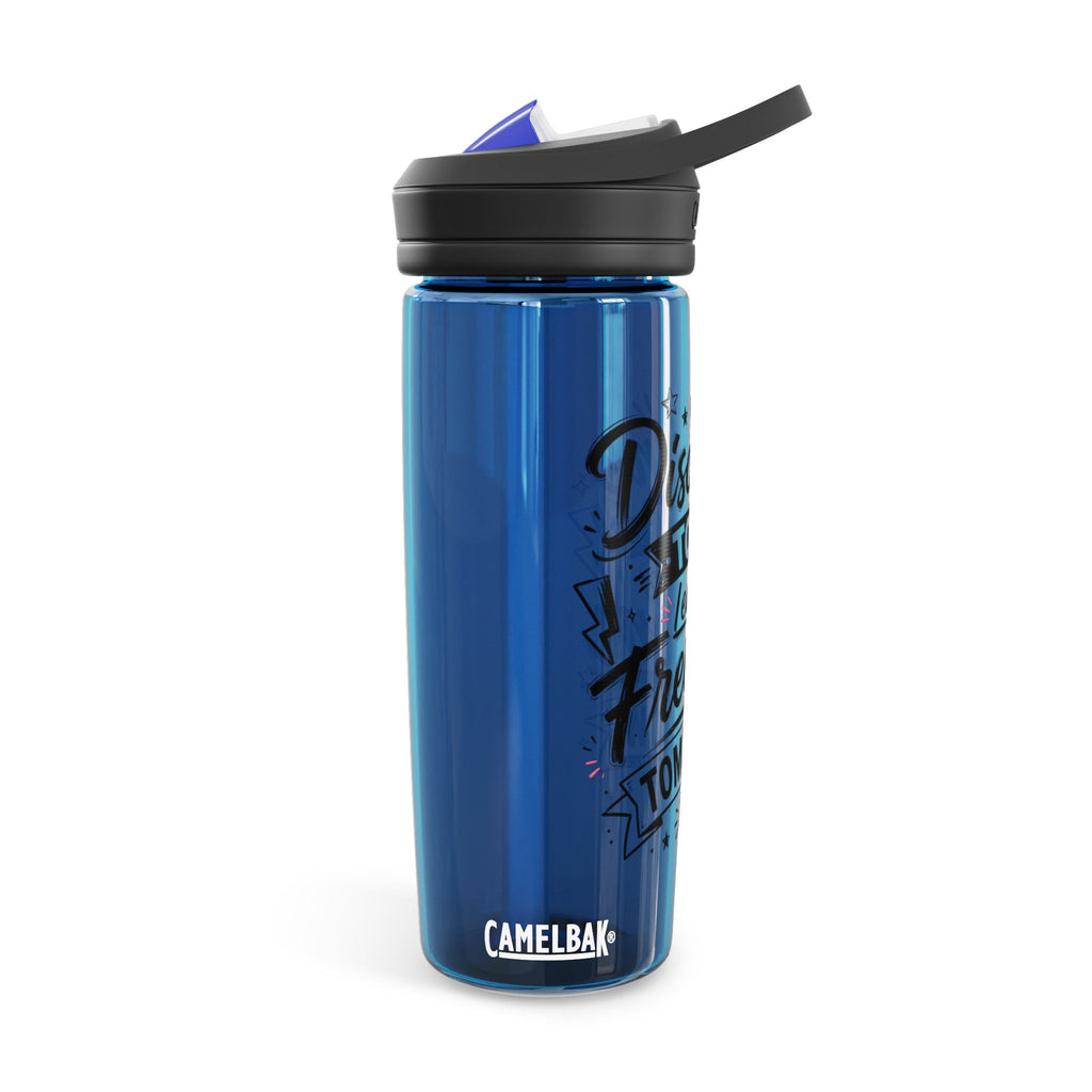 Discipline Today Leads to Freedom Tomorrow Water Bottle – Motivational CamelBak Eddy® 20/25oz