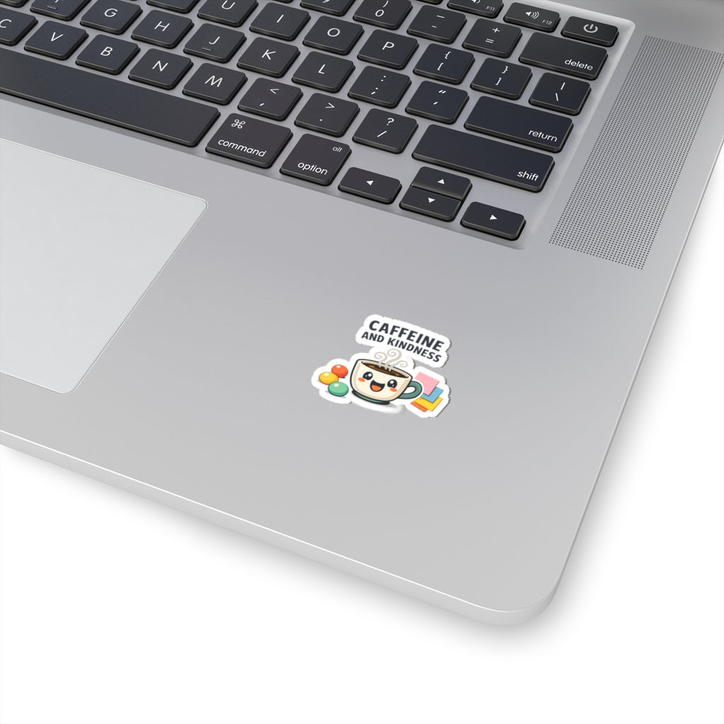 Caffeine and Kindness Sticker - Cute Coffee-Themed Decal