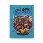 One Game One World Hardcover Journal — Soccer World Cup Team Fans Notebook (Custom Name & Number)