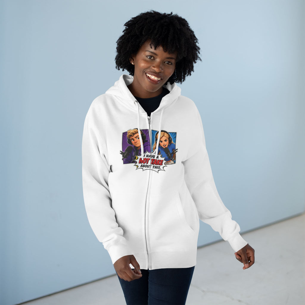 Pop Art "I Have a Hot Take About This" Zip Hoodie