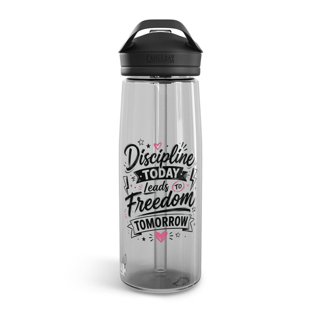 Discipline Today Leads to Freedom Tomorrow Water Bottle