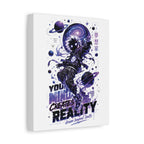 Space Astronaut Canvas Print — “You Mind Creates Reality” Inspirational Wall Art