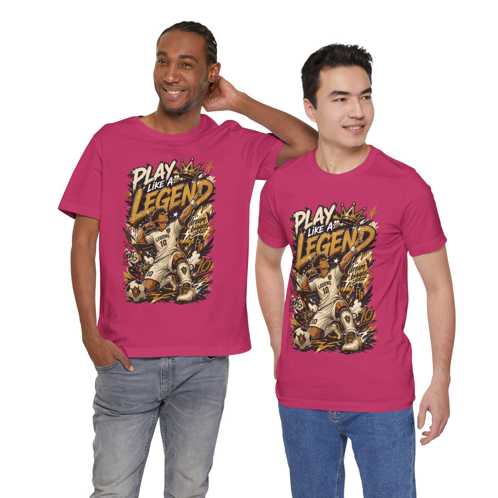 Play Like a Legend Soccer Graphic T Shirt