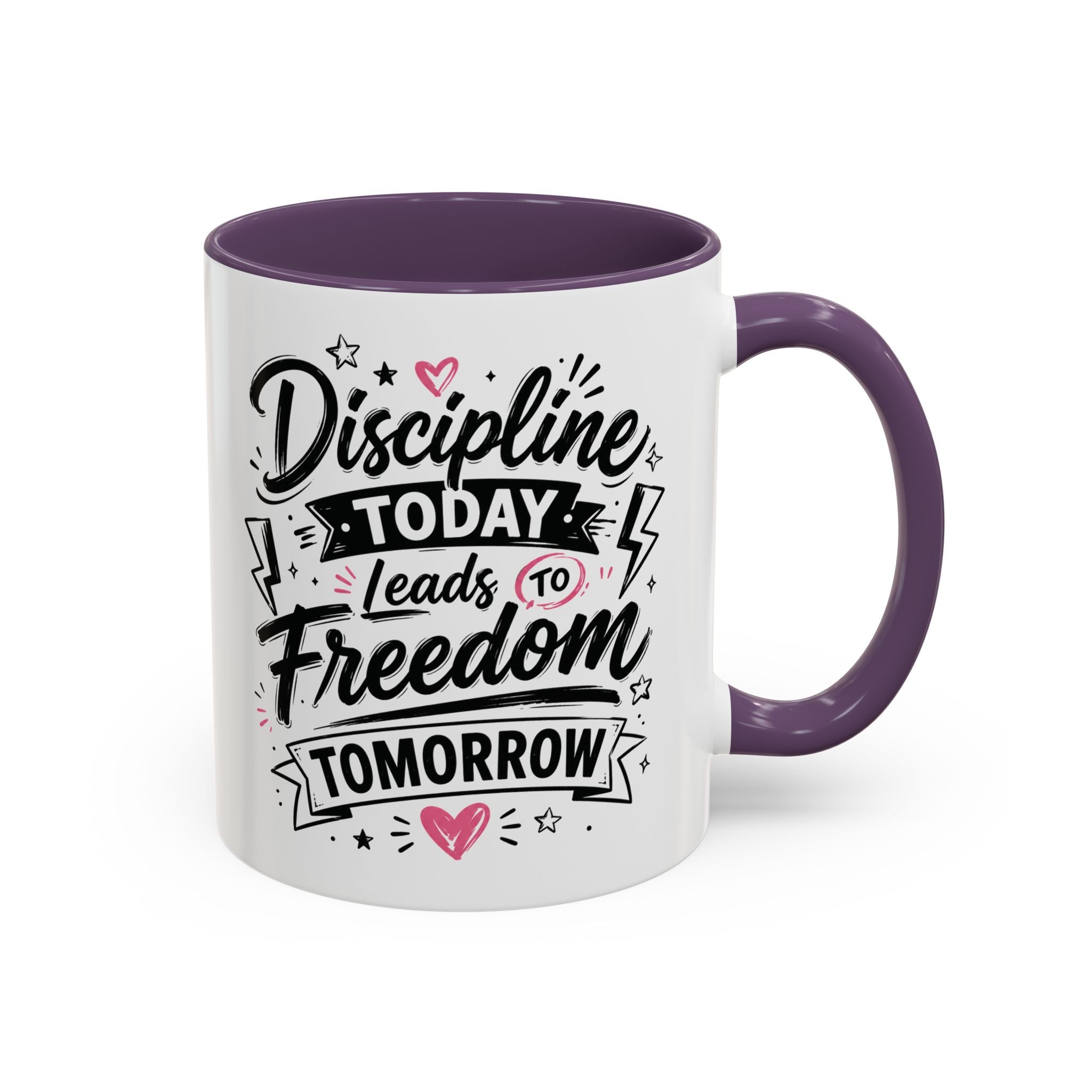 Discipline Today Leads to Freedom Tomorrow Accent Coffee Mug — Motivational Inspirational Quote