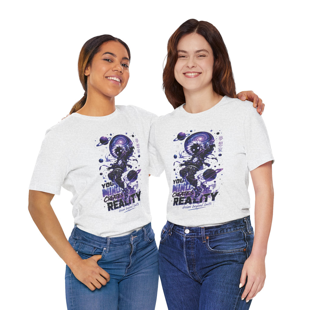 Astronaut Galaxy Tee — "Your Mind Creates Reality" Space Graphic T-Shirt