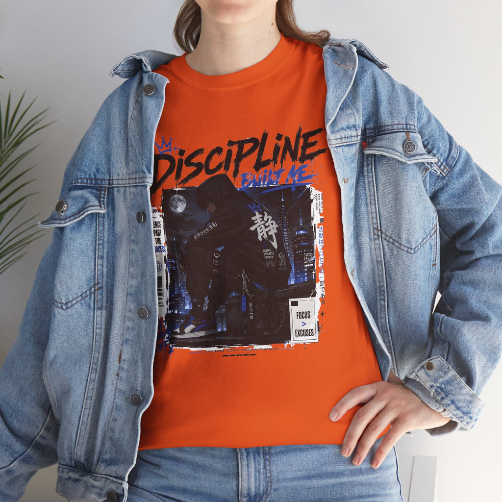 Discipline Built Me Anime Streetwear T Shirt