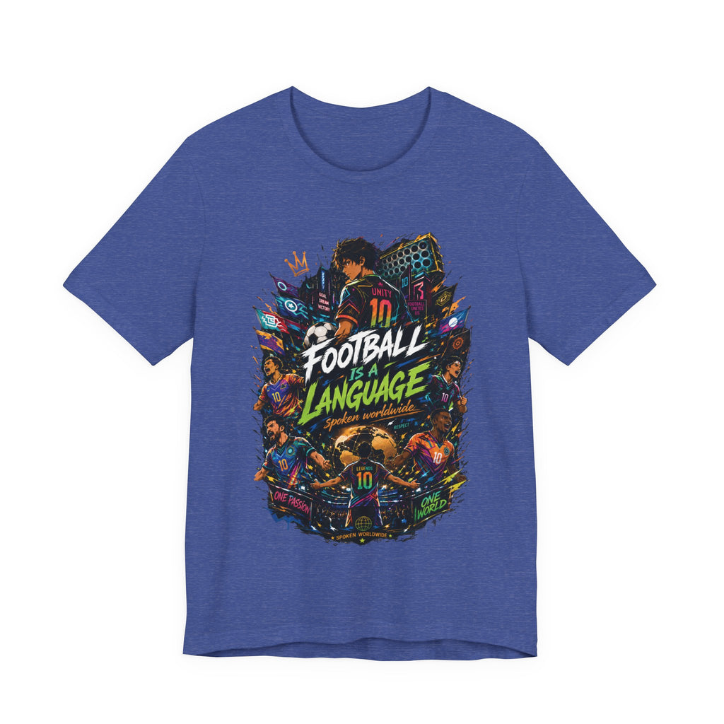 Football Is a Language Graphic T Shirt