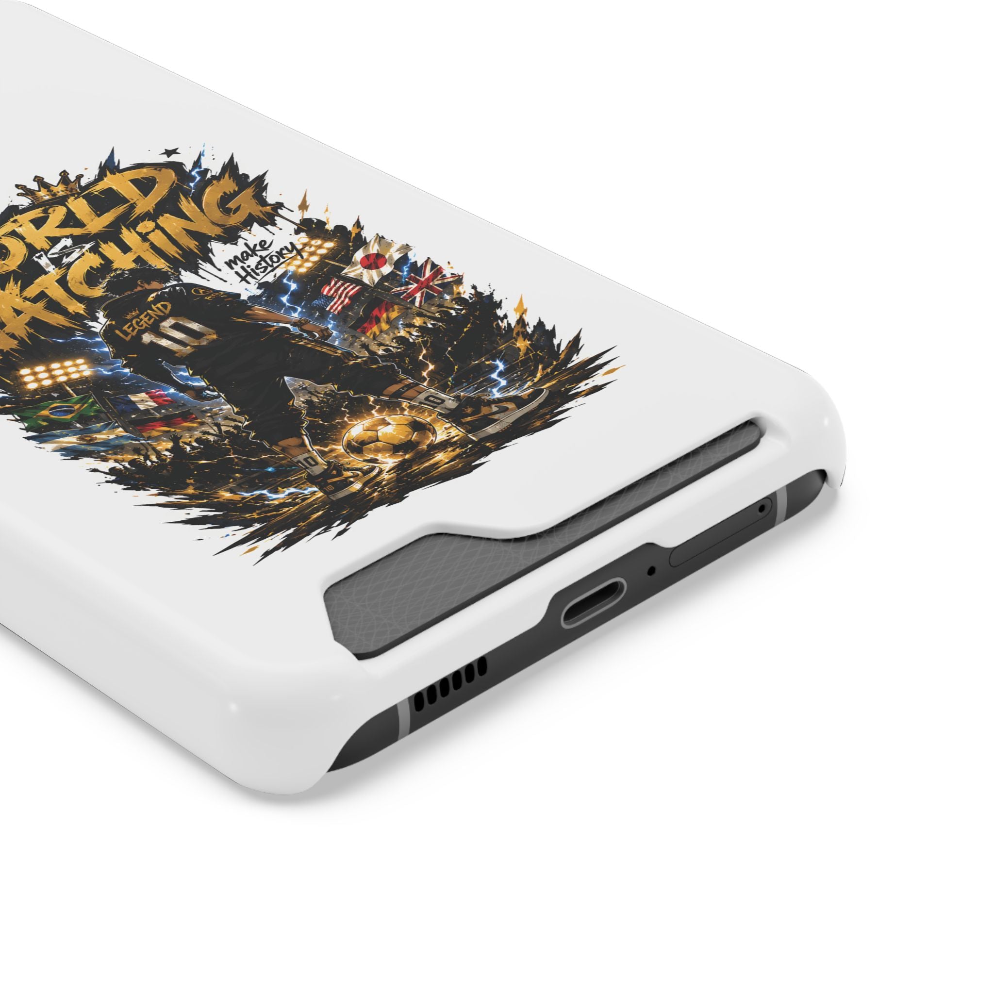Phone Case — “The World Is Watching” Soccer Card-Holder Case