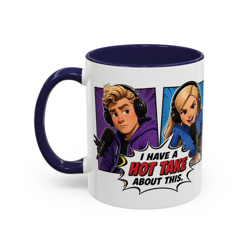 Jake And Emma Hot Take Coffee Mug — "I Have A Hot Take About This" Mug (11/15oz)