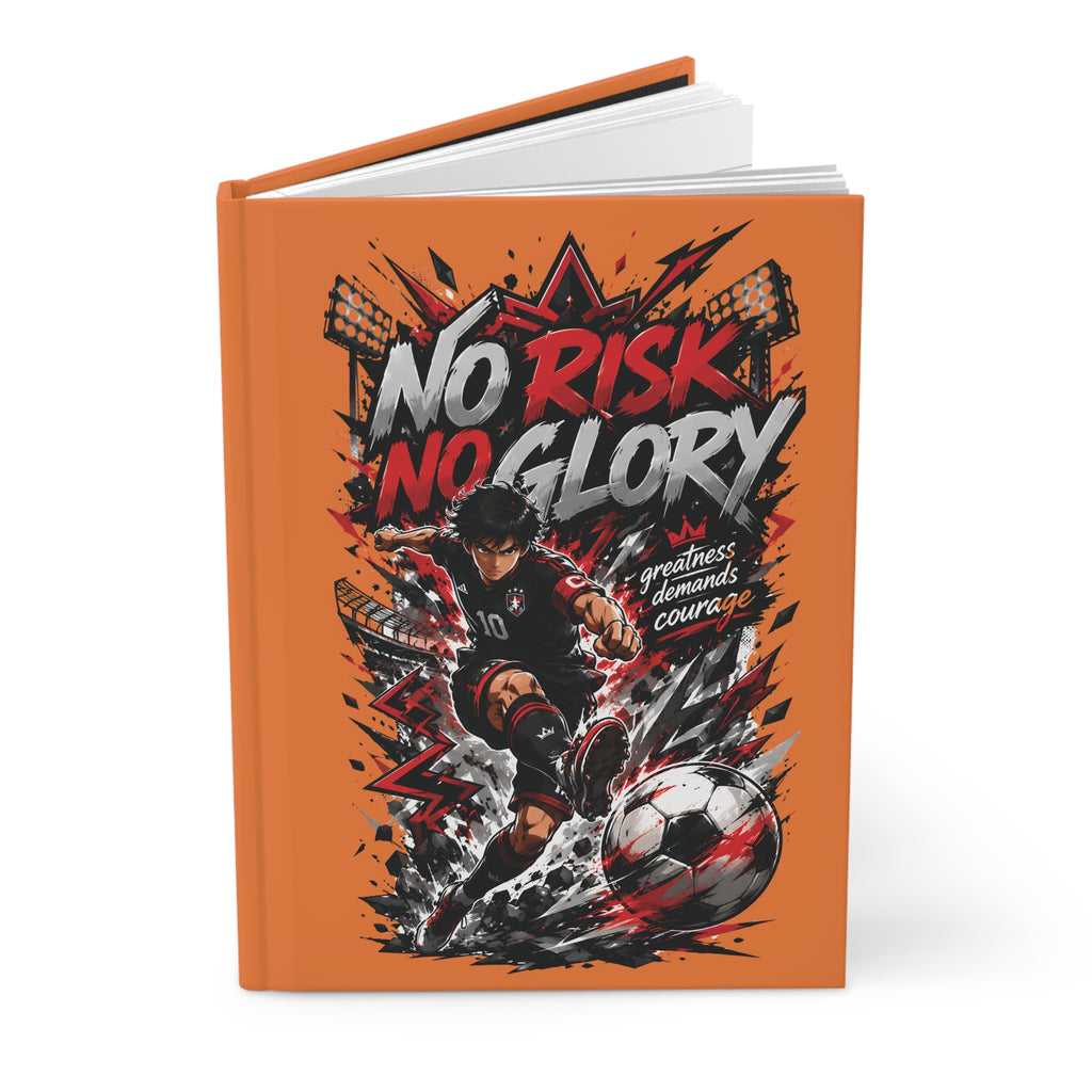 No Risk No Glory Soccer Journal — Personalized Numbered Hardcover Notebook