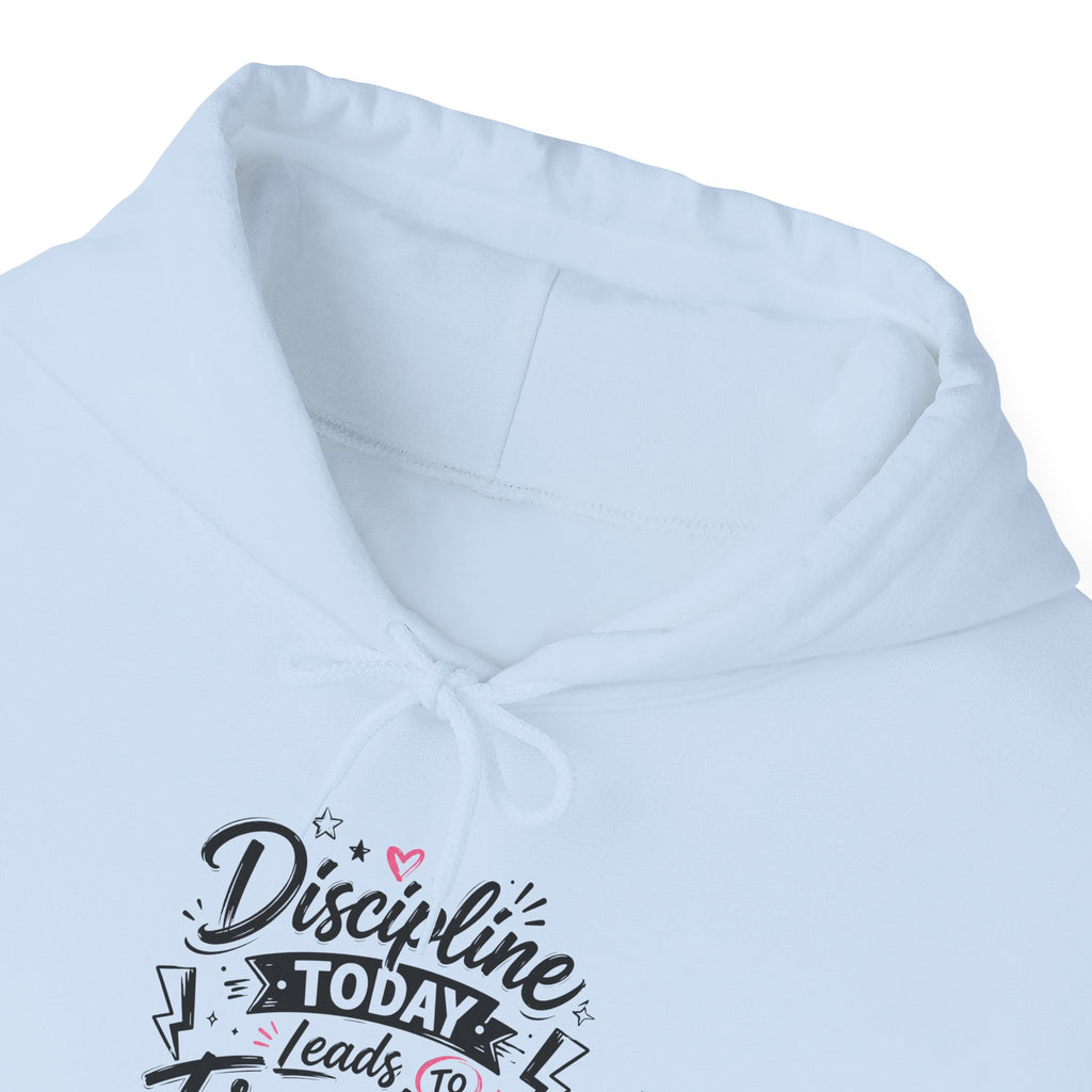 Hoodie — "Discipline Today Leads to Freedom Tomorrow" Motivational Pullover