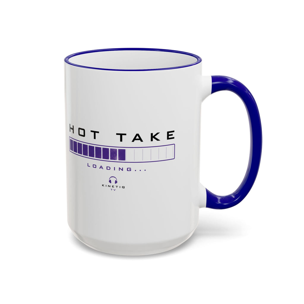 Hot Take Loading Mug — Funny Progress Bar Accent Rim & Handle Tea Coffee Cup