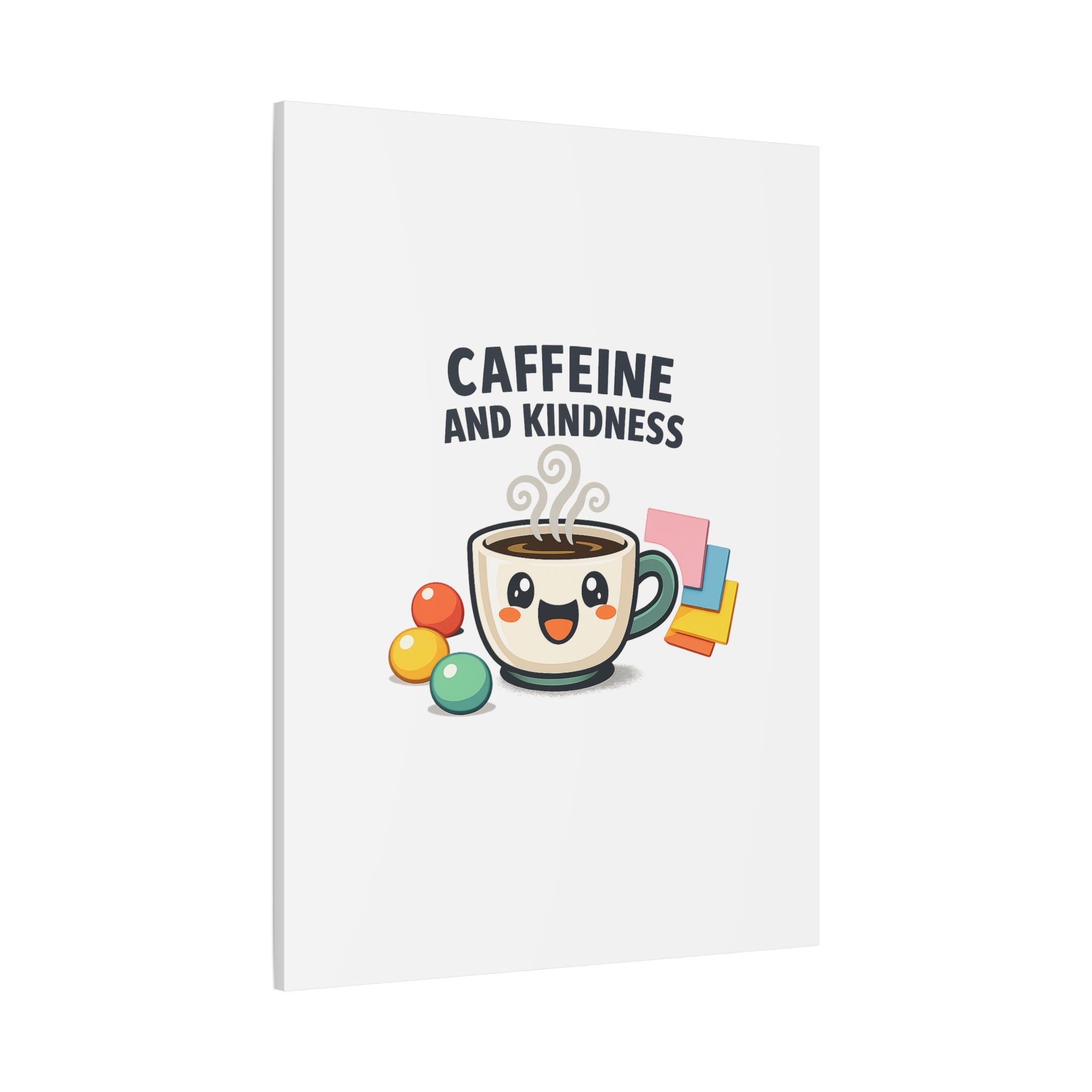 Caffeine and Kindness Canvas | Office Humor, Coffee Fuel Wall Art