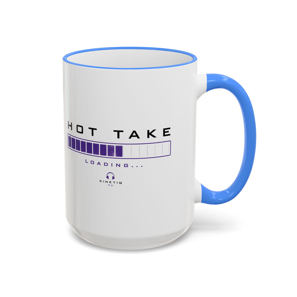 Hot Take Loading Mug — Funny Progress Bar Accent Rim & Handle Tea Coffee Cup