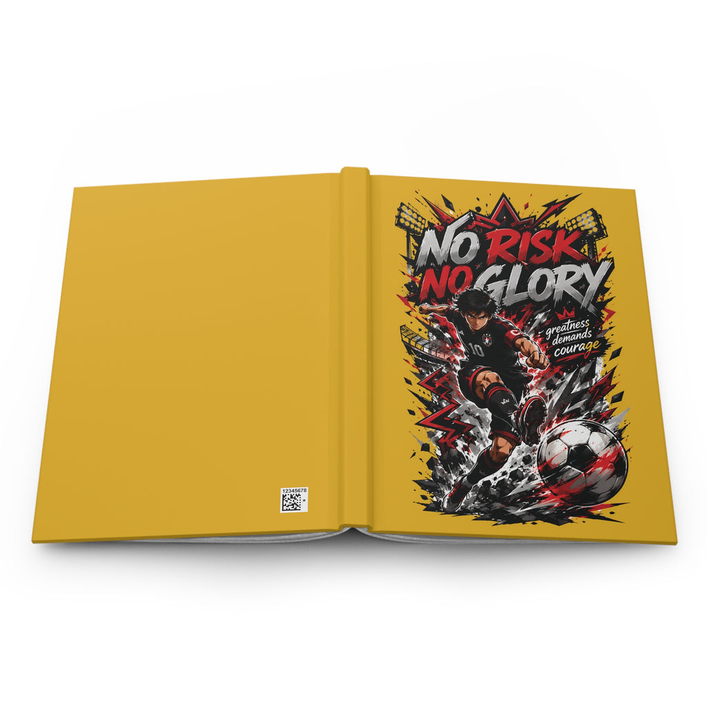 Hardcover Journal — "No Risk No Glory" Soccer Player Motivational Notebook