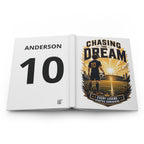 Chasing the Dream Soccer Journal — 'Every Legend Started Somewhere' Hardcover