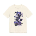 Astronaut Galaxy Tee — "Your Mind Creates Reality" Space Graphic T-Shirt