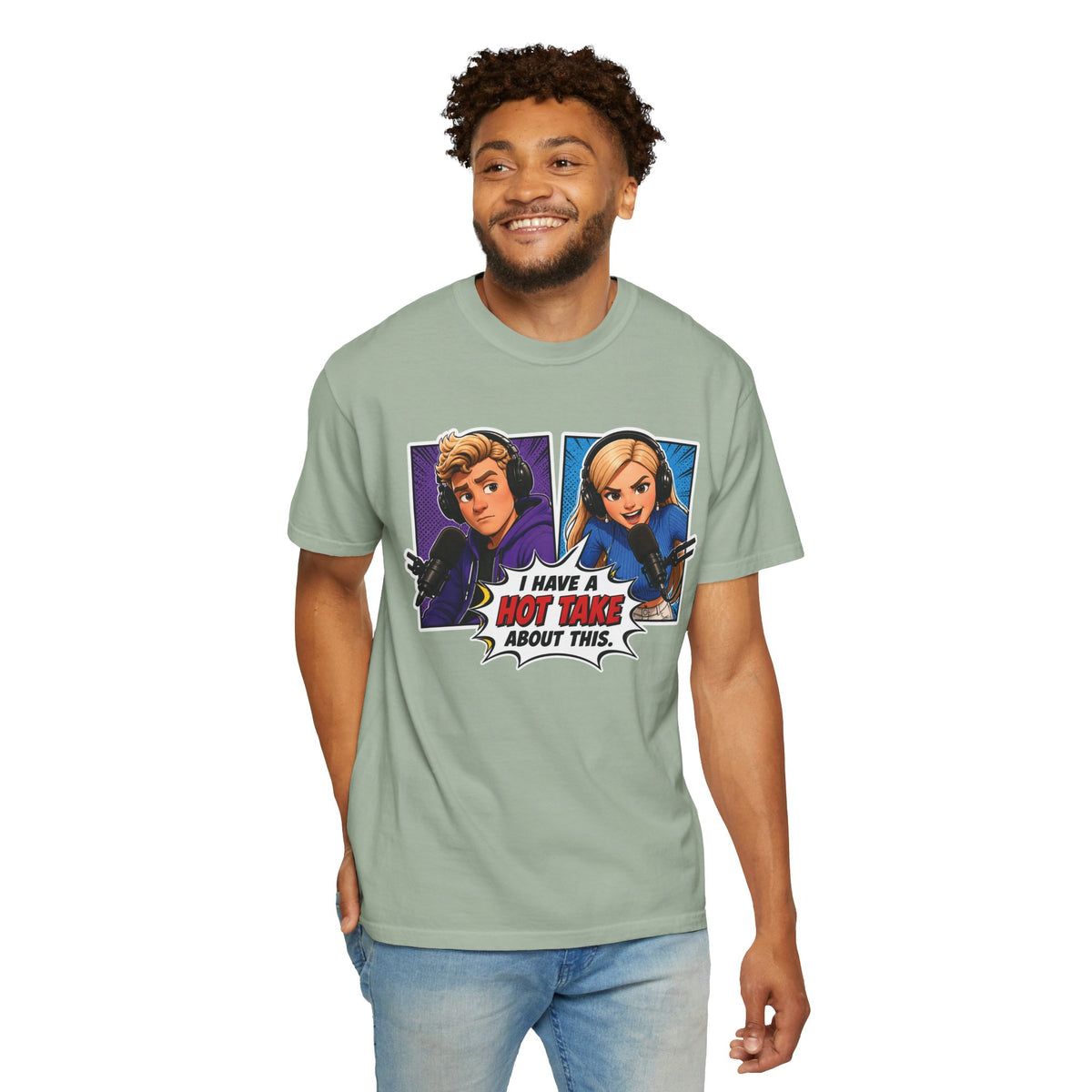 Hot Take Central I Have a Hot Take About This Podcast T Shirt