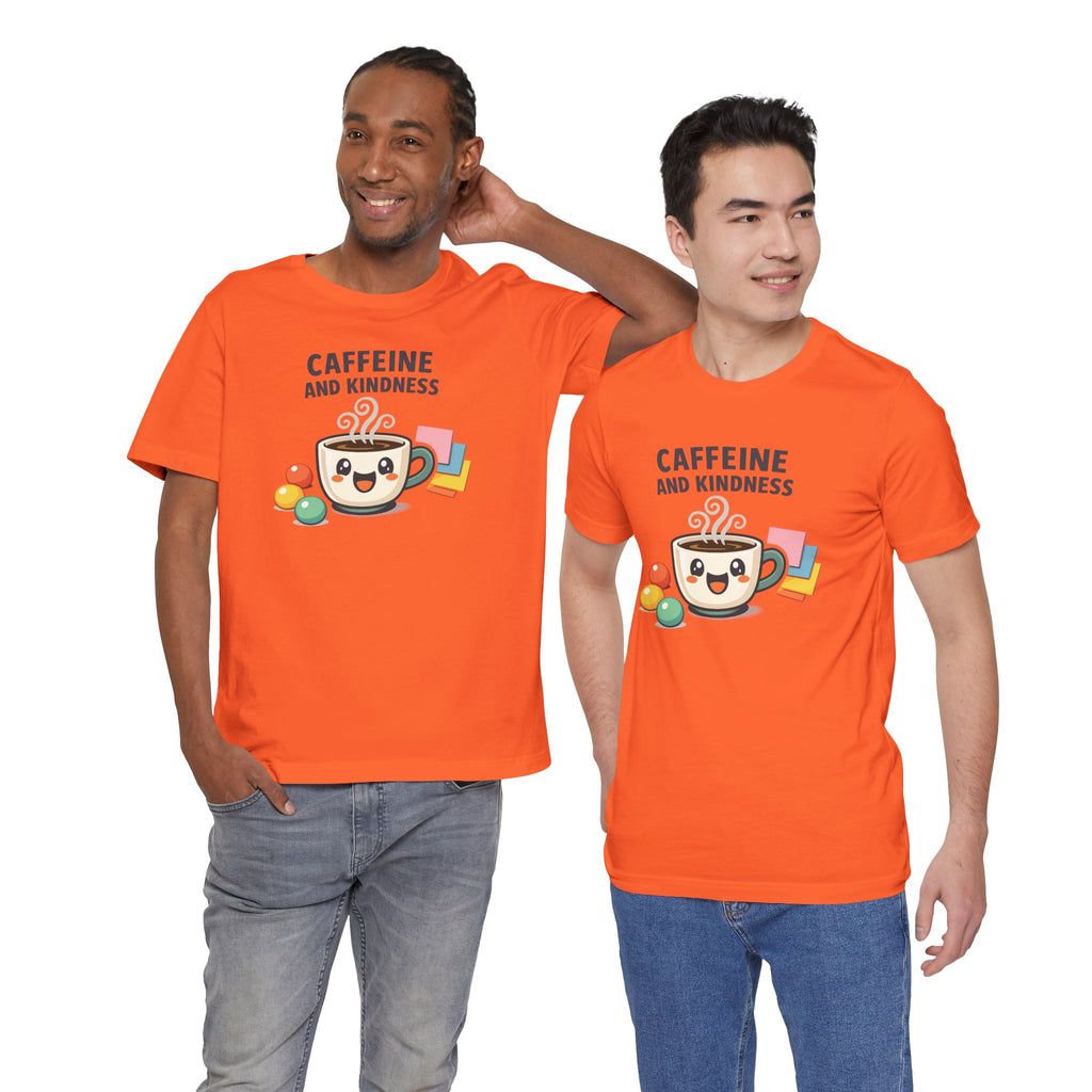 Caffeine and Kindness Coffee Graphic T Shirt
