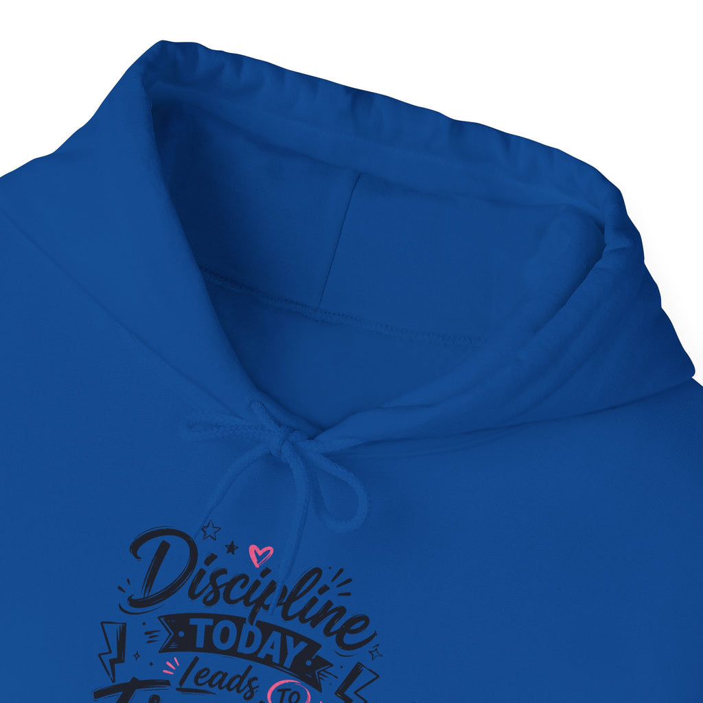Hoodie — "Discipline Today Leads to Freedom Tomorrow" Motivational Pullover