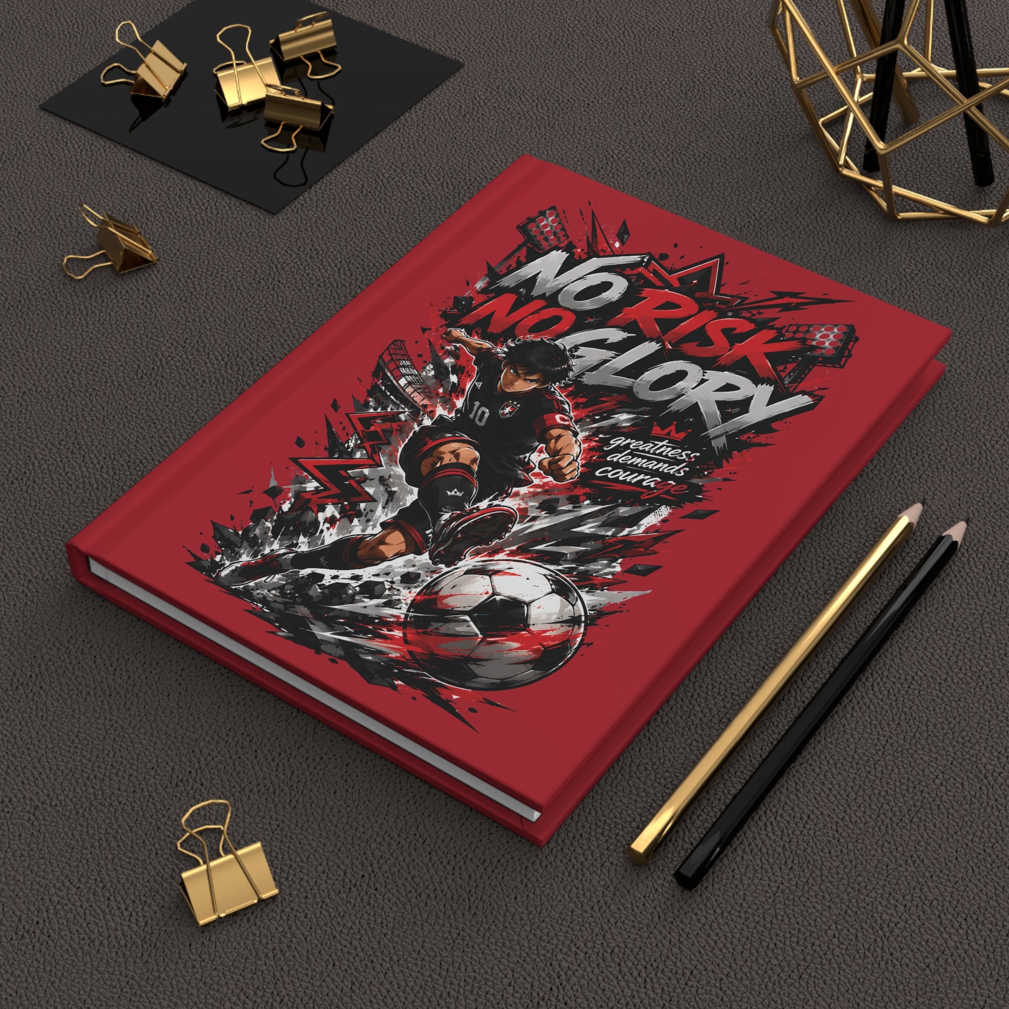 No Risk No Glory Soccer Hardcover Journal — Motivational Football Notebook