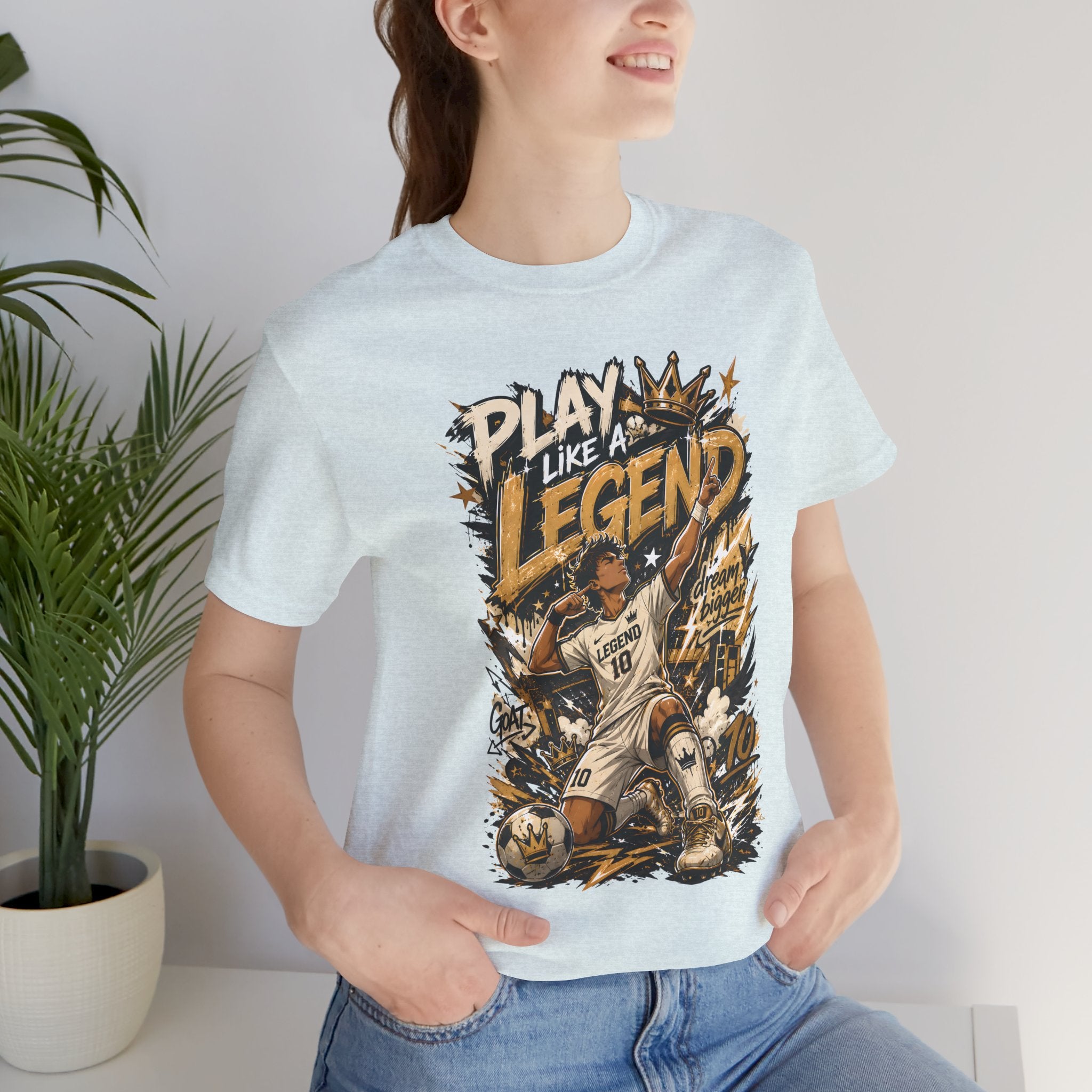 Play Like a Legend Soccer T-Shirt