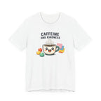 Caffeine and Kindness Coffee Graphic T Shirt