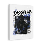 Discipline Built Me Canvas Print — Urban Streetwear Motivational Wall Art