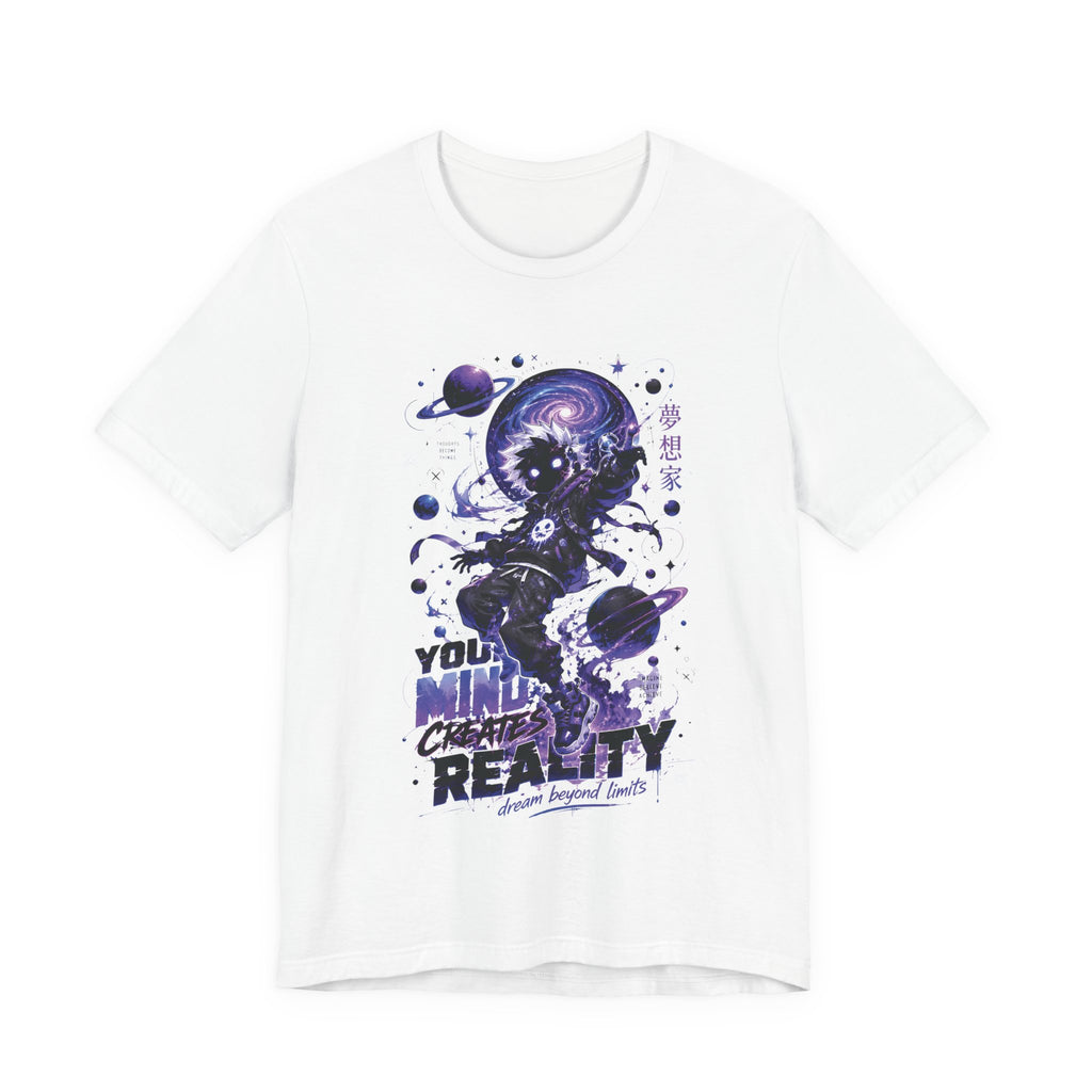 Your Mind Creates Reality Galaxy Graphic T Shirt