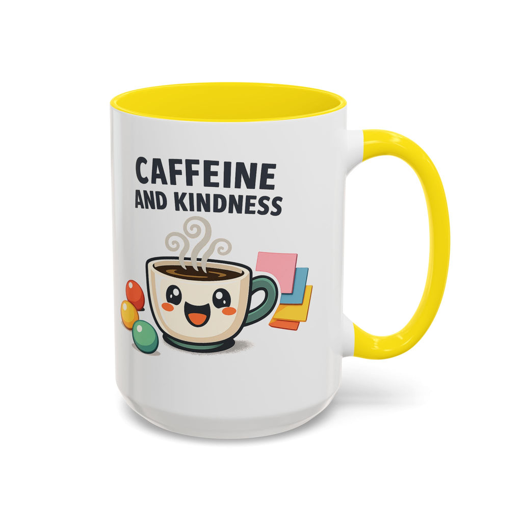 Caffeine and Kindness Coffee Mug – Ceramic Accent Mug (11oz / 15oz)