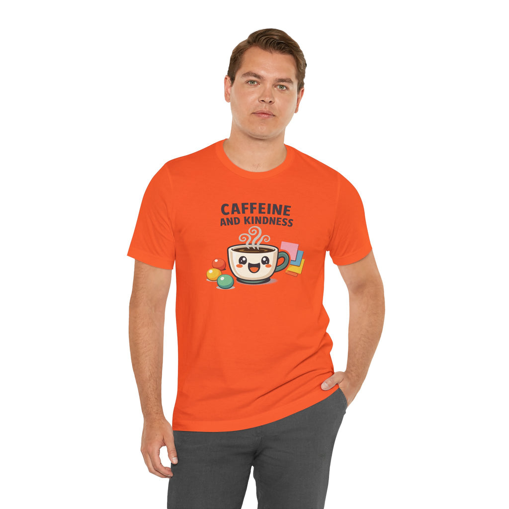 Caffeine and Kindness Coffee Graphic T Shirt