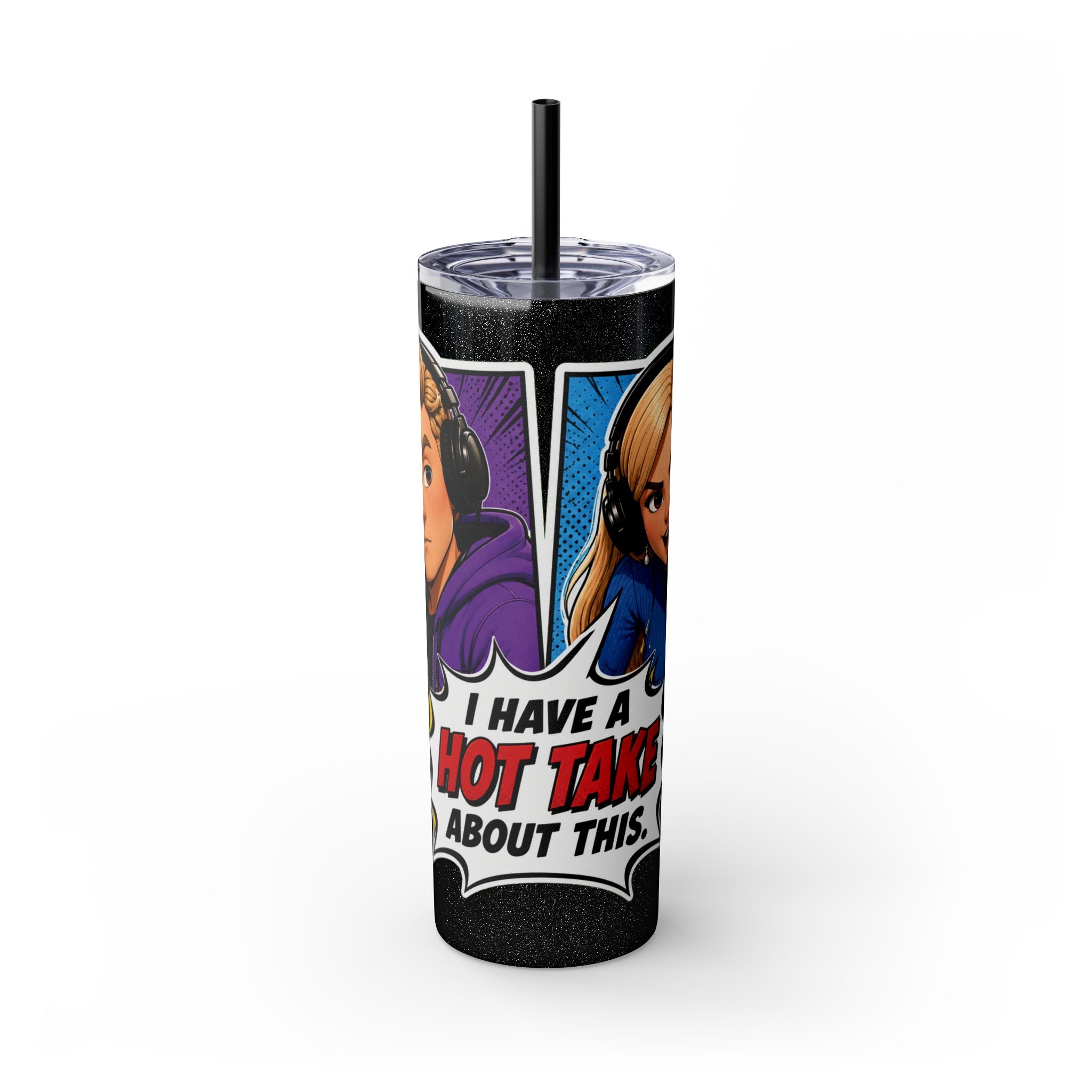 Hot Take Central I Have a Hot Take About This 20oz Pop Art Tumbler