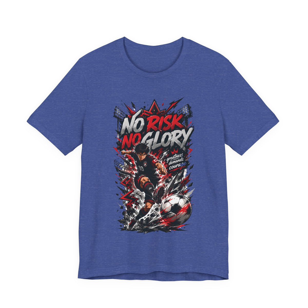 No Risk No Glory Soccer Graphic T Shirt