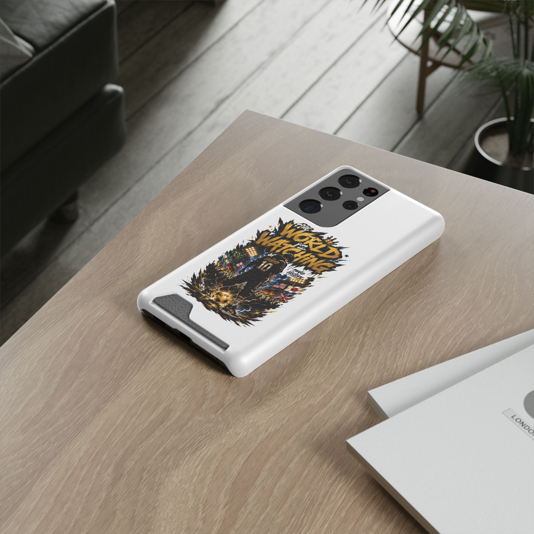 Phone Case — “The World Is Watching” Soccer Card-Holder Case