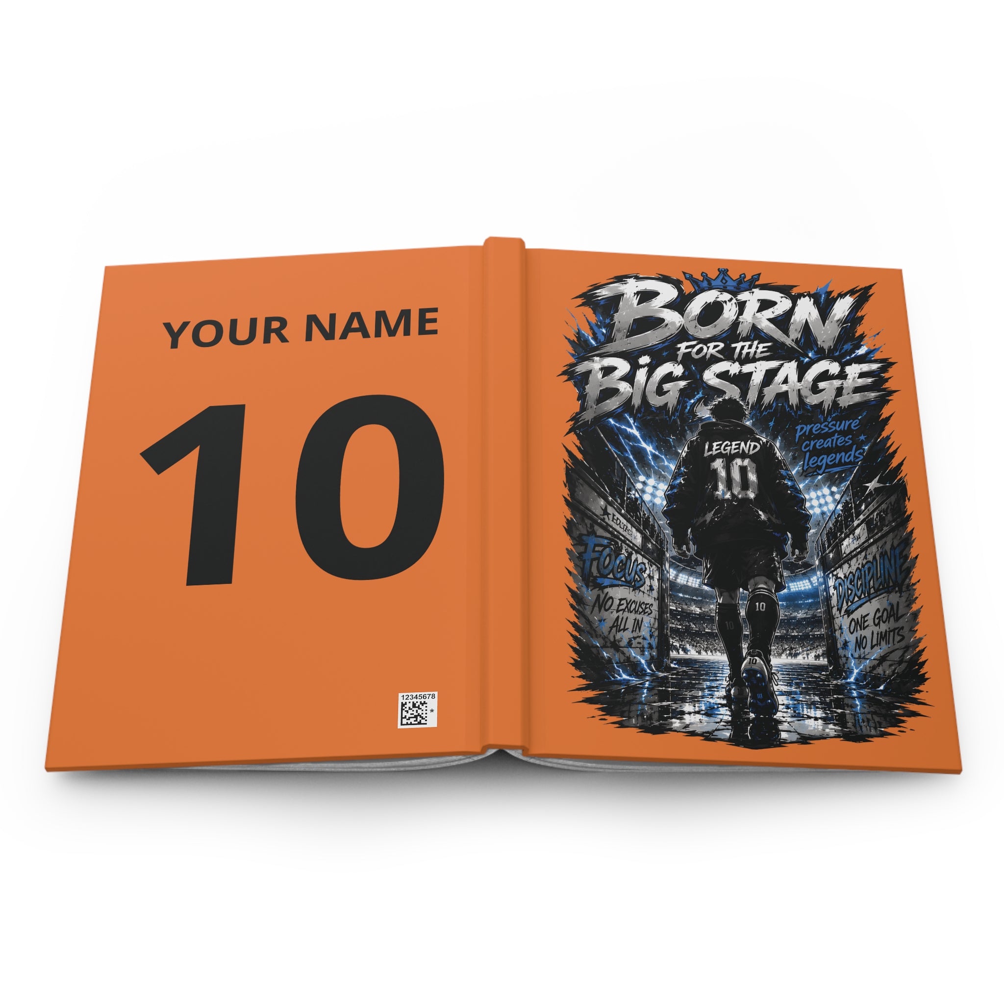 Born for the Big Stage Hardcover Journal — Personalized Soccer Player Number Notebook