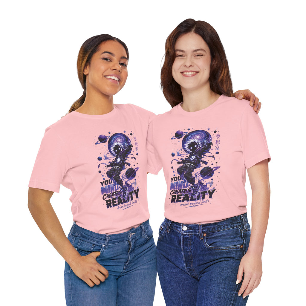Astronaut Galaxy Tee — "Your Mind Creates Reality" Space Graphic T-Shirt