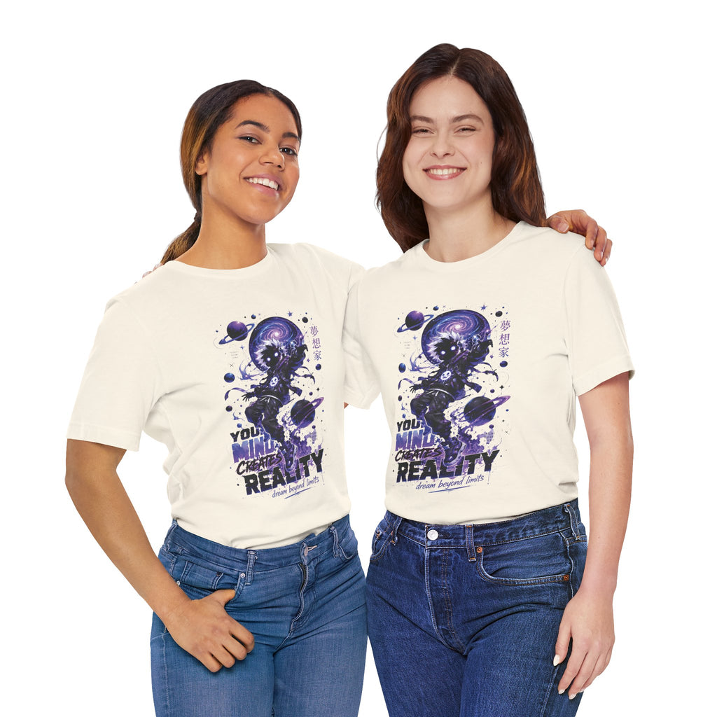 Your Mind Creates Reality Galaxy Graphic T Shirt