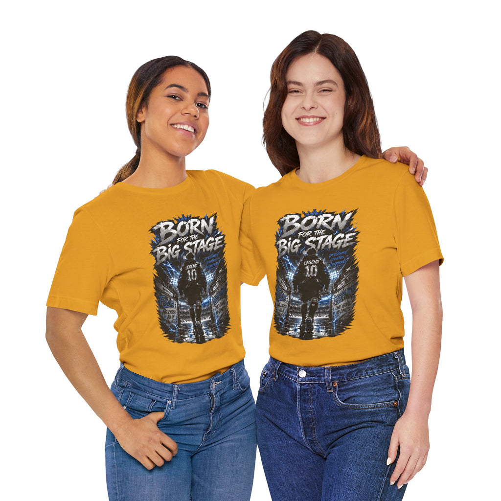 Soccer Player T‑Shirt — "Born for the Big Stage" Football Match Tee