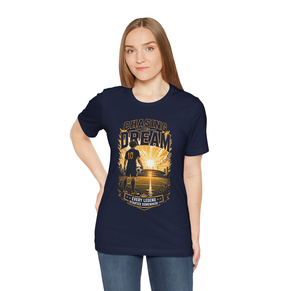 Soccer Tee — "Chasing the Dream" Inspirational Soccer Shirt