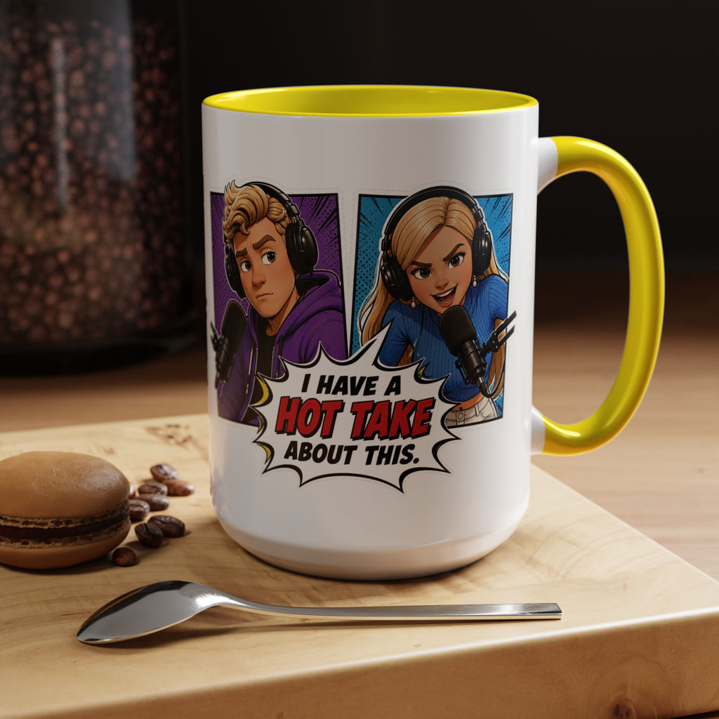 Jake And Emma Hot Take Coffee Mug — "I Have A Hot Take About This" Mug (11/15oz)